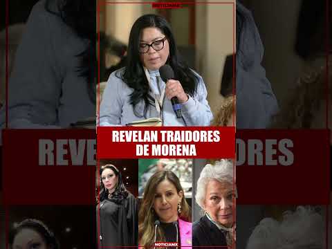 Nancy Flores revela nombres de Morenistas que traicionaron a Sheinbaum