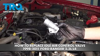 How to Replace Idle Air Control Valve 1998-2011 Ford Ranger 2.3L L4