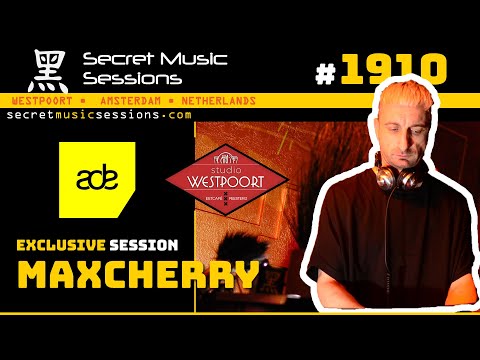 MAXCHERRY | Secret Music Sessions : ADE ► Studio Westpoort ◄ | Amsterdam (NL) | Episode29