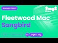 Songbird - Fleetwood Mac (Higher Key) Piano Karaoke