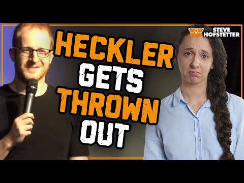 Heckler gets kicked out - Steve Hofstetter