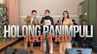 Download lagu Holong Panimpuli | RAP Trio mp3 Download lagu Holong Panimpuli | RAP Trio mp3