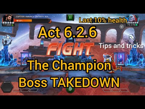 Act 6.2.6 The Champion boss TAKEDOWN (NO UNITS) last 10% health Tips and Tricks - mcoc