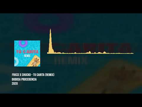 Fricci x Chucko - Tu Carita (Remix)