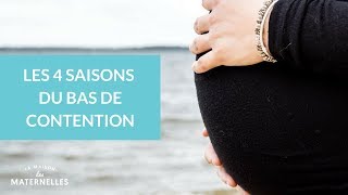 Les 4 saisons des bas de contention - La Maison des maternelles #LMDM