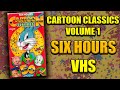 Cartoon Classics Volume 1 6 HOURS Of Cartoons Public Domain VHS