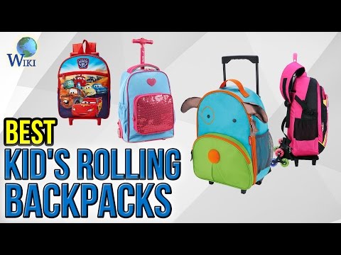 7 Best Kids Rolling Backpacks