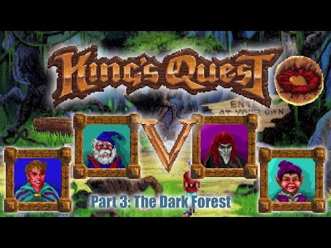 King's Quest V pt 3/7: The Dark Forest
