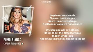 Fumo Bianco-English lyrics TOP FEMALE ITALIAN RAP Chadia Rodriguez