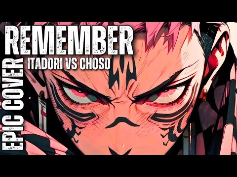Choso vs Itadori JUJUTSU KAISEN OST  [Remember] Epic Battle Instrumental Cover