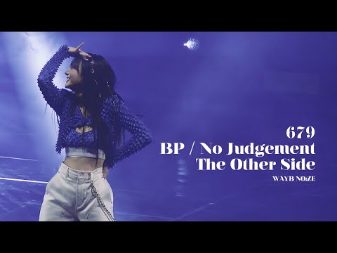 211121 679 & BP / No Judgement & The Other Side 웨이비 노제 Focus |  SWF ON THE STAGE in SEOUL 스우파 콘서트