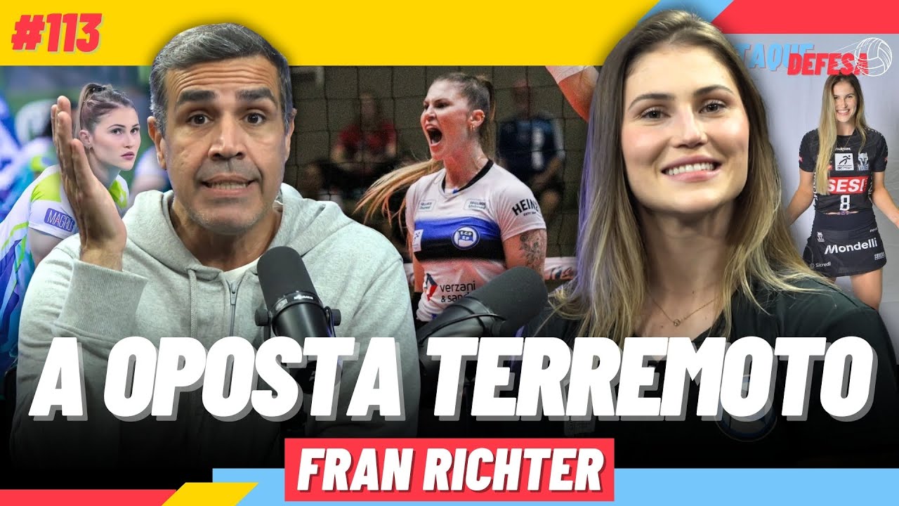 FRAN RICHTER | A OPOSTA DO PINHEIROS, SESI BAURU, INDONÉSIA E MISS ITAPEMA | ATAQUE DEFESA #113