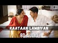 Raataan Lambiyan (8D Audio) full Song | Jubin  Nautiyal ,  Asees Kaur | Sidharth M , Kiara Advani
