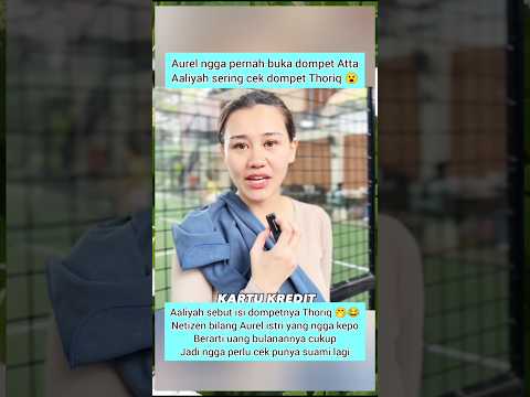AALIYA KEP0 CONTENTS OF THORIQ'S WALLET 😮 #aaliyah #aurelhermansyah