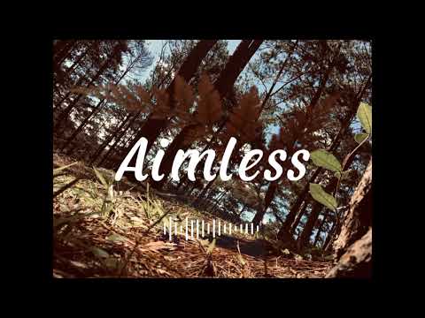 Aimless - mellokid