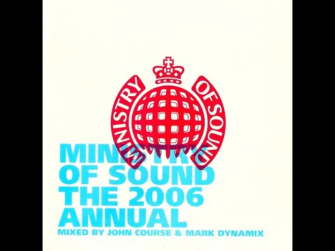 Ministry Of Sound - The Annual 2006 (CD02) (Australia) (John Course / Mark Dynamix)