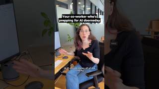 Your co-worker prepping for AI doomsday