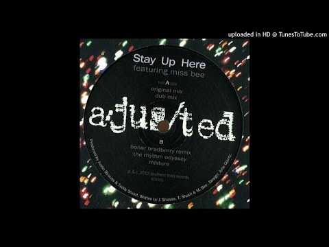 a/jus/ted Ft. Miss Bee ‎- Stay Up Here (Dub)