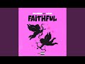 Faithful