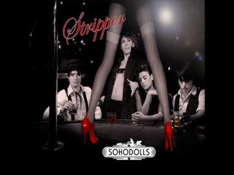 Stripper - The SoHo Dolls (With Lyrics!)