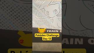 Pokédex Challenge - Day 13 #pokemon #pokemoncards #shorts