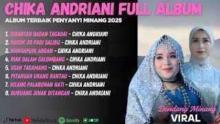 Download lagu Kumpulan Lagu Minang Terbaik Sepanjang Masa | Chika Andriani Full Album mp3