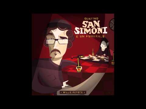 Willie Peyote - Quattro San Simoni e Un Funerale EP [FULL EP]