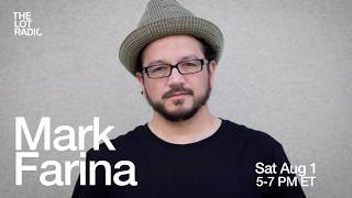 Mark Farina - Live @ The Lot Radio 2026