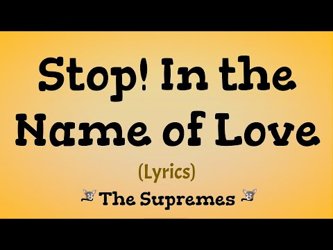 Stop! In the Name of Love Lyrics ~ The Supremes