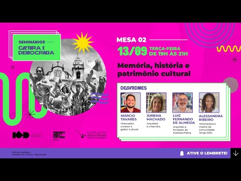 MESA 02 – Memória, história e patrimônio cultural