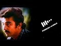 Kamal Haasan BGM Ringtone Punnagai Mannan