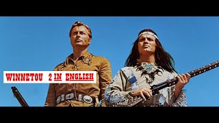 Winnetou part 2 The Red Gentleman ENGLISH Audio HD