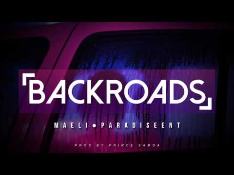 Maeli - Backroads [Prod By Prince Samoa]