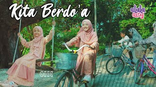 Download lagu ALULA AISY - KITA BERDO'A ( MV) mp3 Download lagu ALULA AISY - KITA BERDO'A ( MV) mp3