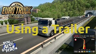 Euro Truck Simulator 2 - Using a Trailer