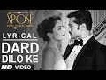 The Xpose: Dard Dilo Ke Full Song with Lyrics ...