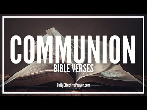 Bible Verses On Communion | Scriptures On Breaking Of Bread (Audio Bible) Video