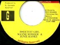 Wayne Wonder & Junie Ranks - Sweetest Girl