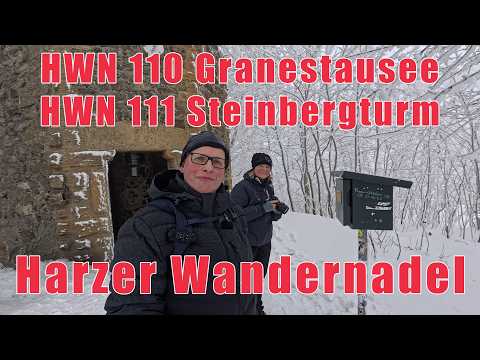 Harzer Wandernadel HWN 110 Granestausee und 111 Steinbergturm