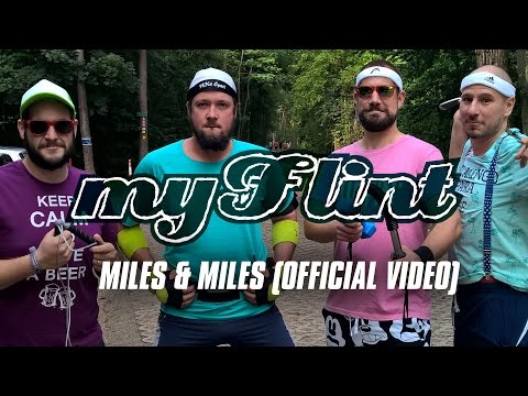 MYFLINT - MILES & MILES (Official Video)