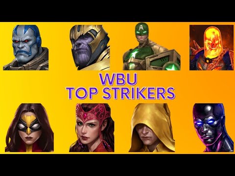 Wbu best strikers guide - marvel future fight