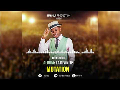 Fr Billy Nuée - mutation #audioofficiel  #LaDivinité