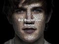 Bo Burnham - Ironic 
