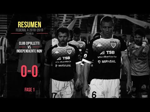 Federal A 2018-2019: Cipolletti 0 - 0 Independiente de Neuquén (Resumen)