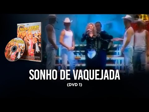 Sonho de Vaquejada - Cavaleiros do Forró (DVD Volume 1)