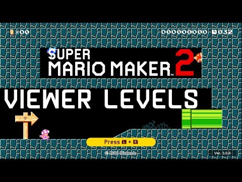 Mario Maker 2 - Your Levels