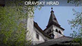 preview picture of video 'Oravský hrad'