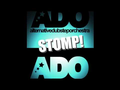 Stomp - Alternative Dubstep Orchestra
