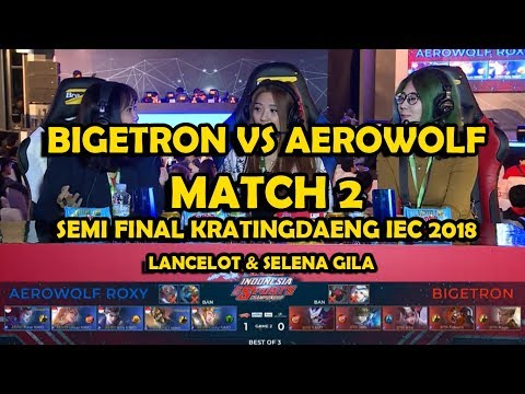 SEMIFINAL KRATINGDAENG IEC 2018 [  BTR VS AEROWOLF ROXY ] MATCH 2 - MOBILE LEGENDS