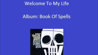 The Boneshakers - Welcome to My Life